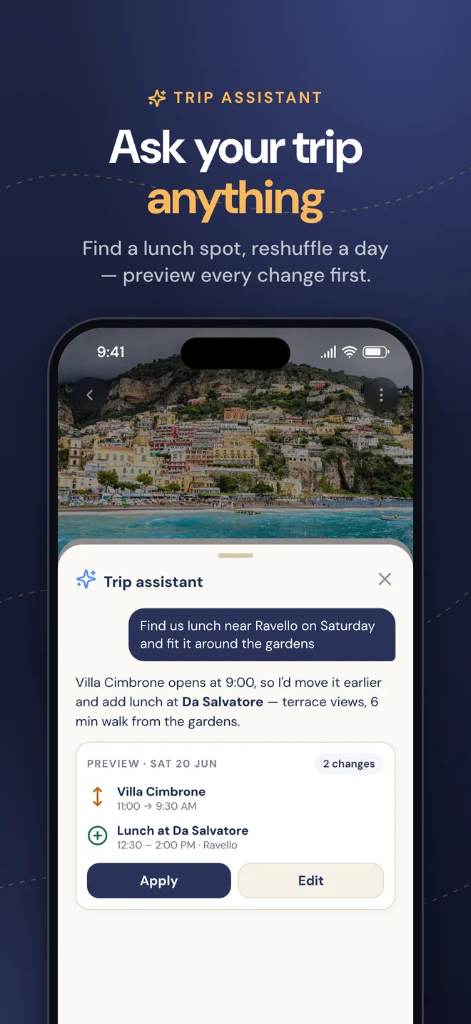 Ask the trip assistant and preview every change first